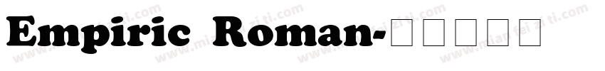 Empiric Roman字体转换